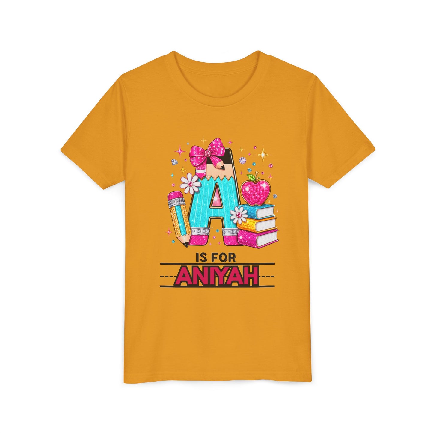 Youth Tee — "A Is For Anyah" Cute Back-to-School Name Shirt