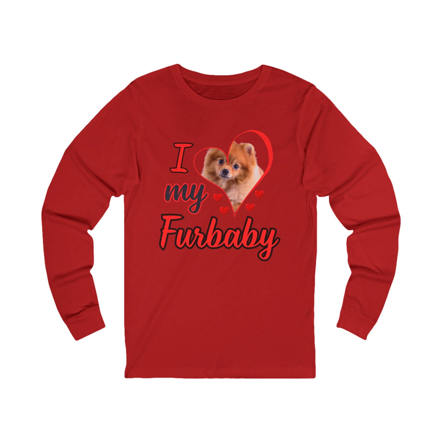 "I LOVE MY FURBABY" Long Sleeve Shirt