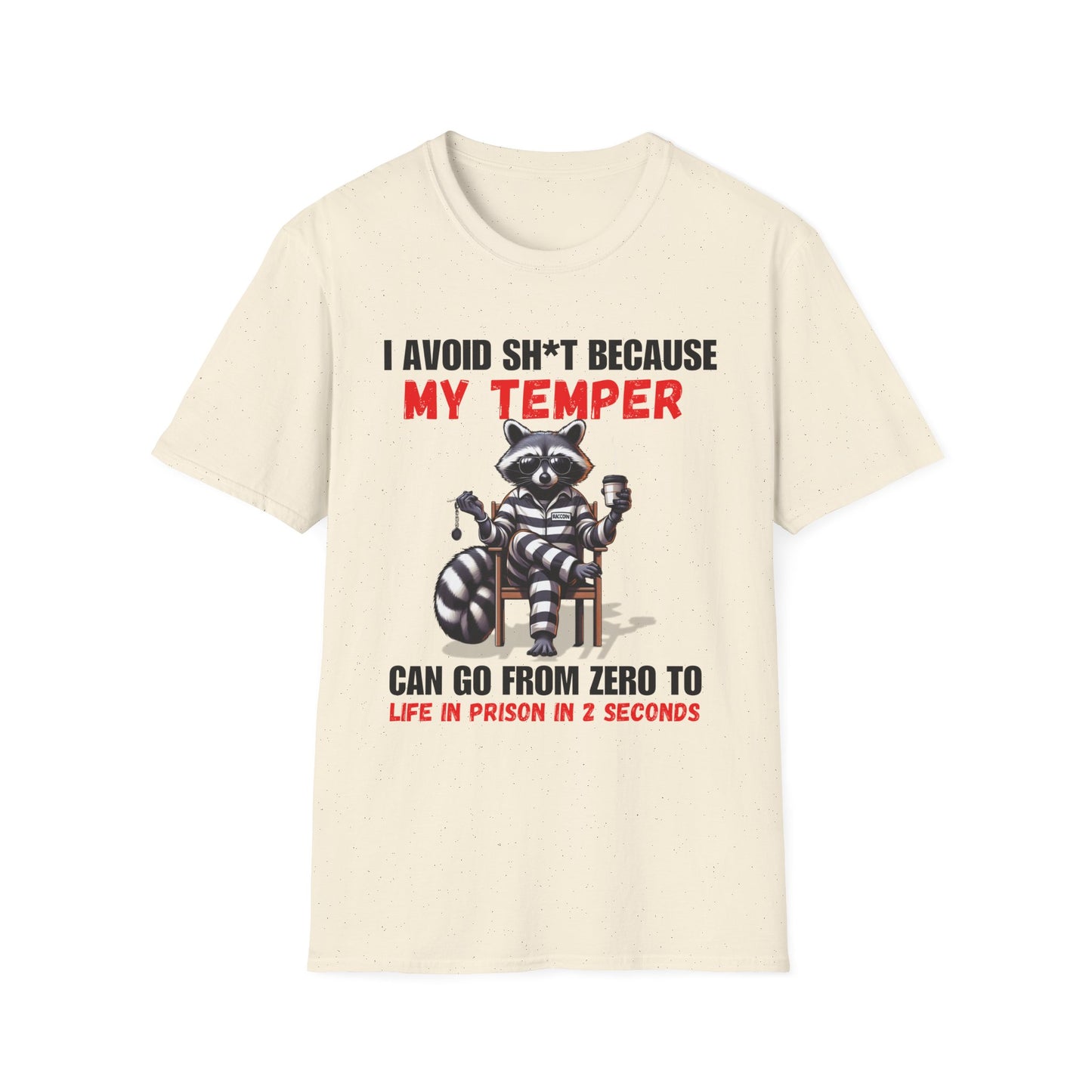 Zero to Life Funny Temper Tee