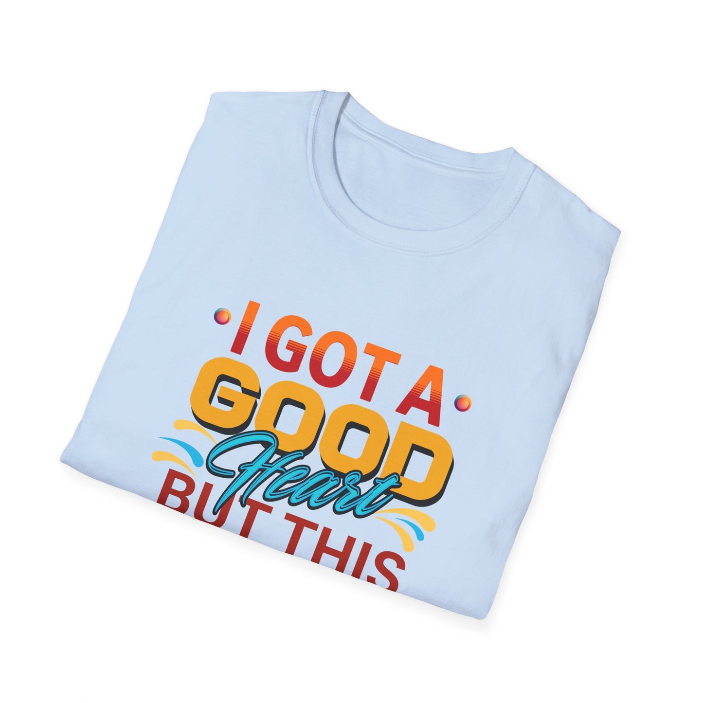 "Good Heart, Spicy Mouth – The Perfect Balance!' T-Shirt