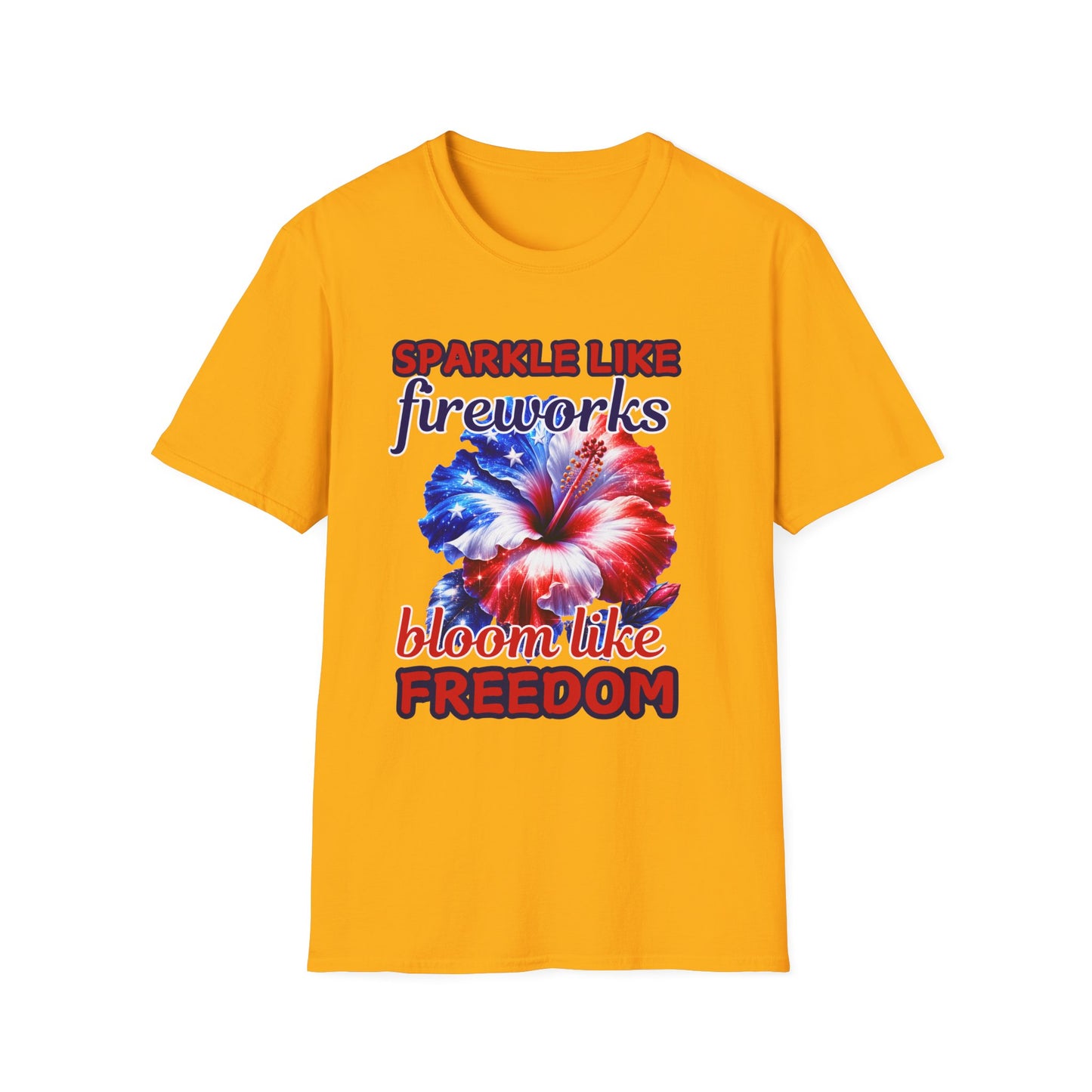 Sparkle Like Fireworks T-Shirt — "Bloom Like Freedom" Patriotic Floral Tee