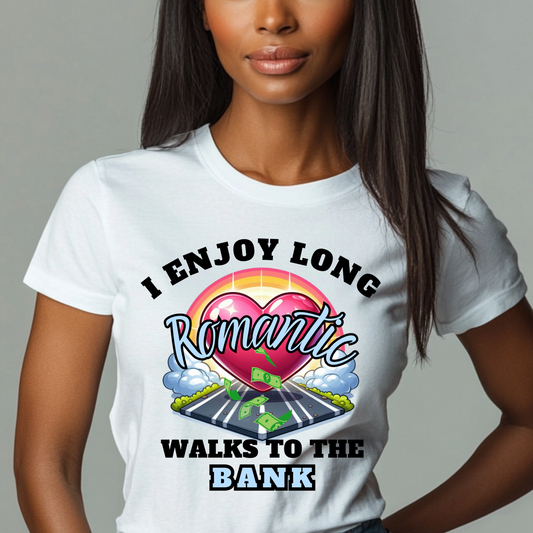 Romantic Walks & Good Vibes Tee