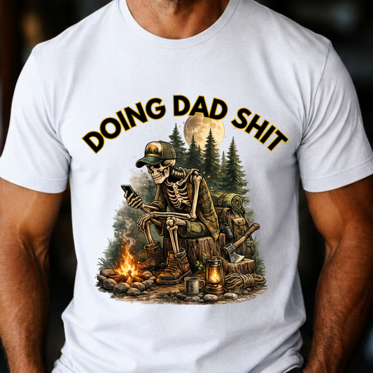 Doing Dad Shit Camping T-Shirt — Funny Outdoorsman Father’s Day Tee