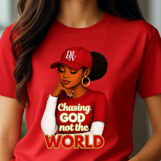 Faith-Based Graphic Tee – Chasing God Not the World