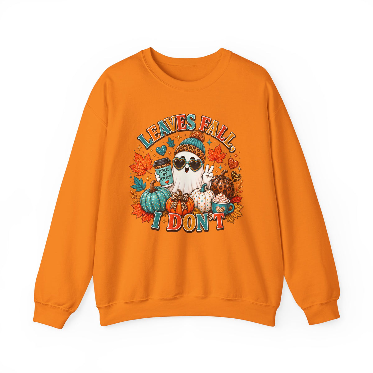 Fall Ghost Graphic Sweatshirt — "Leaves Fall I Don't" Cute Halloween Pumpkin Crewneck