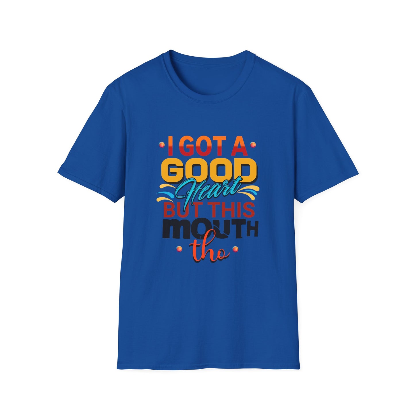 "Good Heart, Spicy Mouth – The Perfect Balance!' T-Shirt