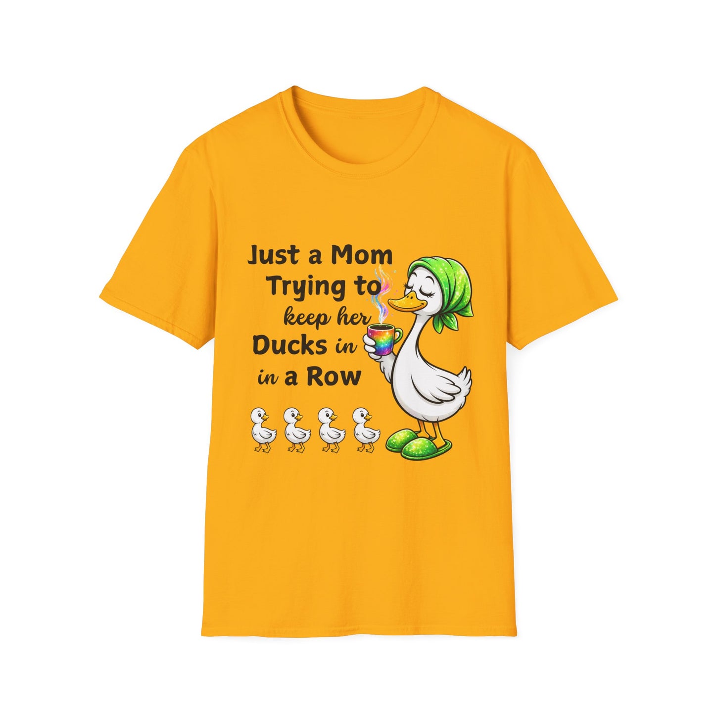 Funny Mom Duck Shirt – Just a Mom Trying to Keep Her Ducks in a Row, Cute Mom Life Graphic Tee