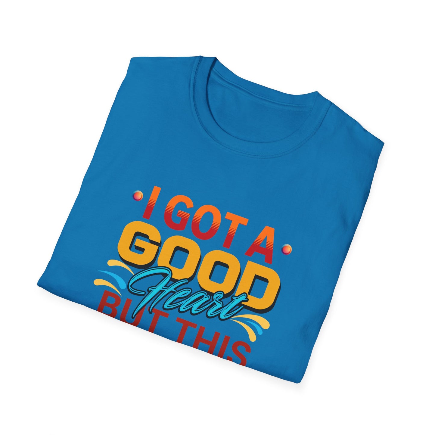 "Good Heart, Spicy Mouth – The Perfect Balance!' T-Shirt