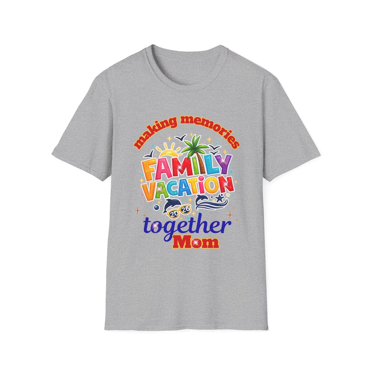 Family Vacation T-Shirt — "Making Memories Together"