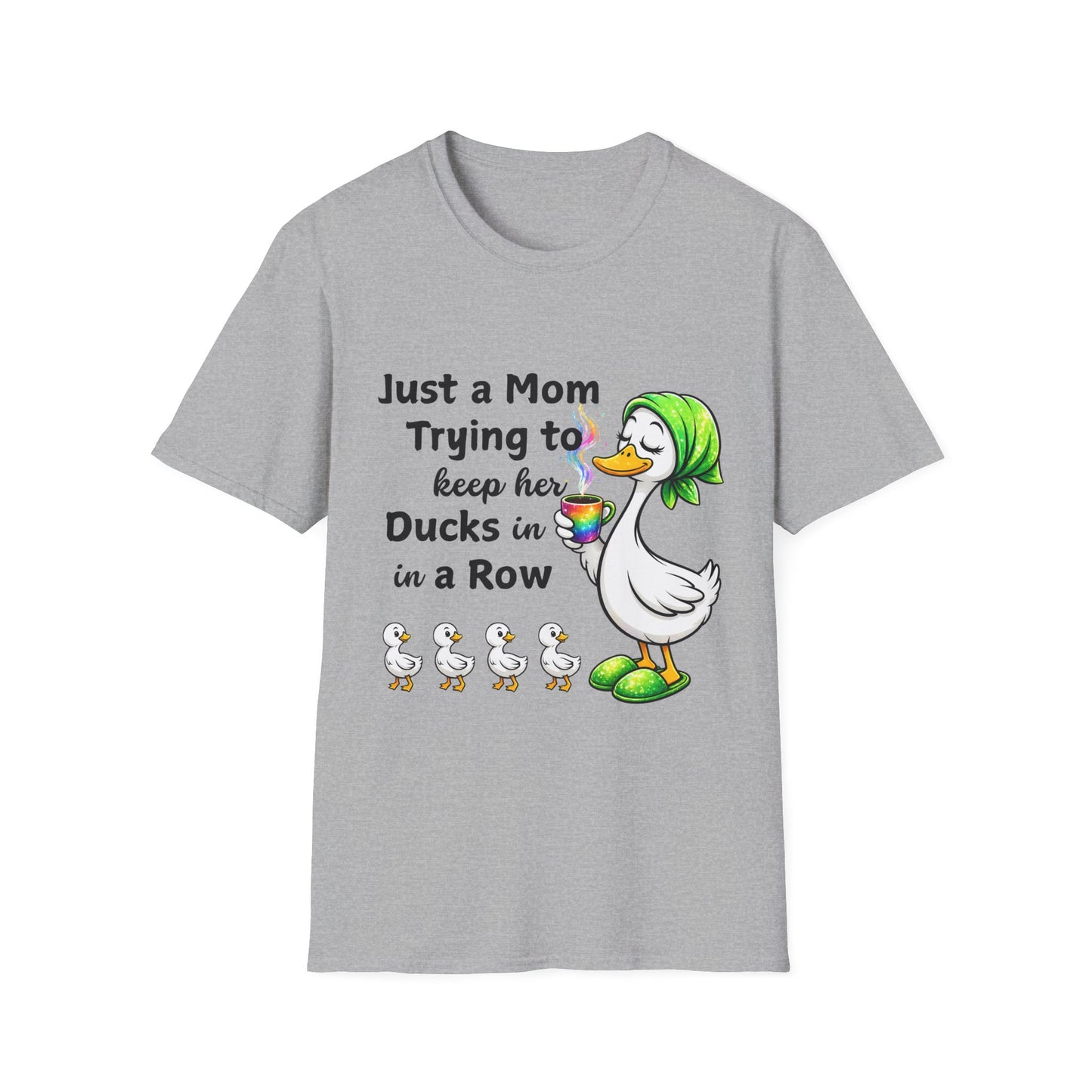 Funny Mom Duck Shirt – Just a Mom Trying to Keep Her Ducks in a Row, Cute Mom Life Graphic Tee